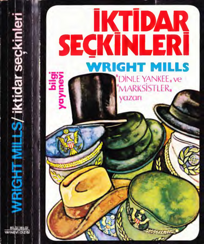 İktidar Seçkinleri PDF – C. Wright Mills