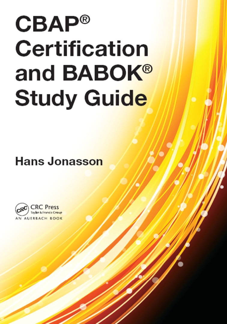 CBAP Certification and BABOK Study Guide PDF – Unknown