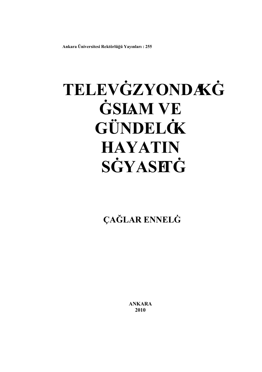 Televizyondaki İslam ve Gündelik Hayatın Siyaseti PDF – Çağlar Enneli