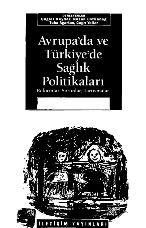 Avrupa’da ve Türkiye’de Sağlık Politikaları PDF – Çağlar Keyder
