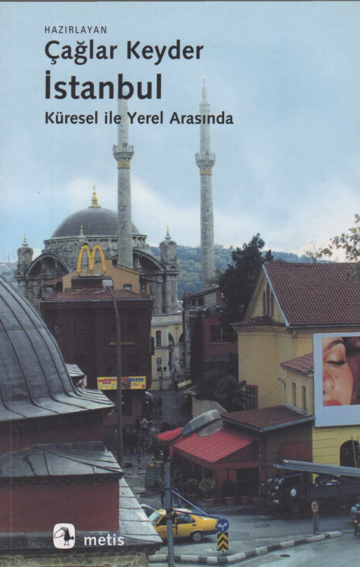 İstanbul: Küresel ile Yerel Arasında PDF – Çağlar Keyder
