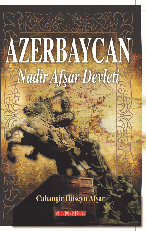 Azerbaycan Nadir Afşar Devleti PDF – Cahangir Hüseyin Avşar