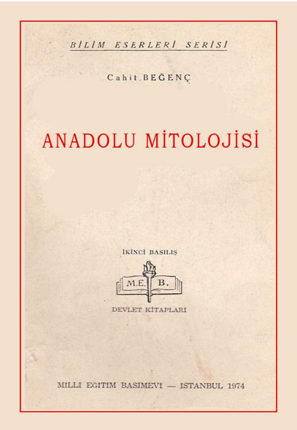 Anadolu Mitolojisi PDF – Cahit Beğenç