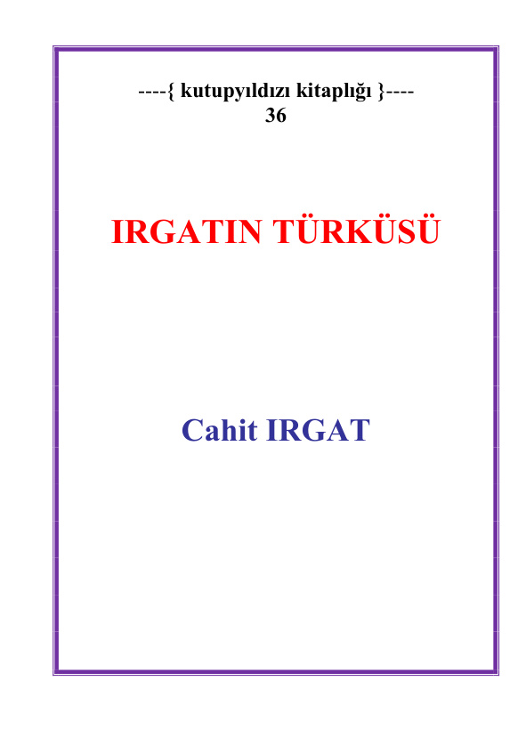 Irgatın Türküsü PDF – Cahit Irgat