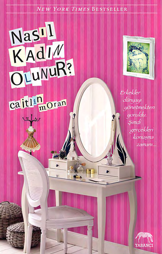 Nasıl Kadın Olunur PDF – Caitlin Moran