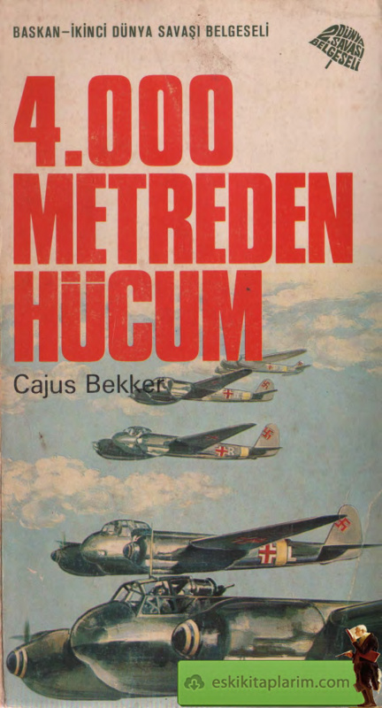 Cajus Bekker 4000 Metreden Hücum Başkan Yayınları Kitap Kapağı