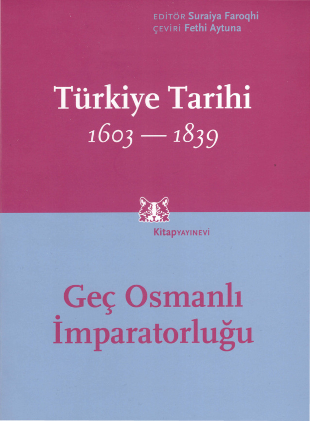 Cambridge Türkiye Tarihi Cilt 3 (1603-1839) PDF – Kolektif (Editör: Suraiya Faroqhi)