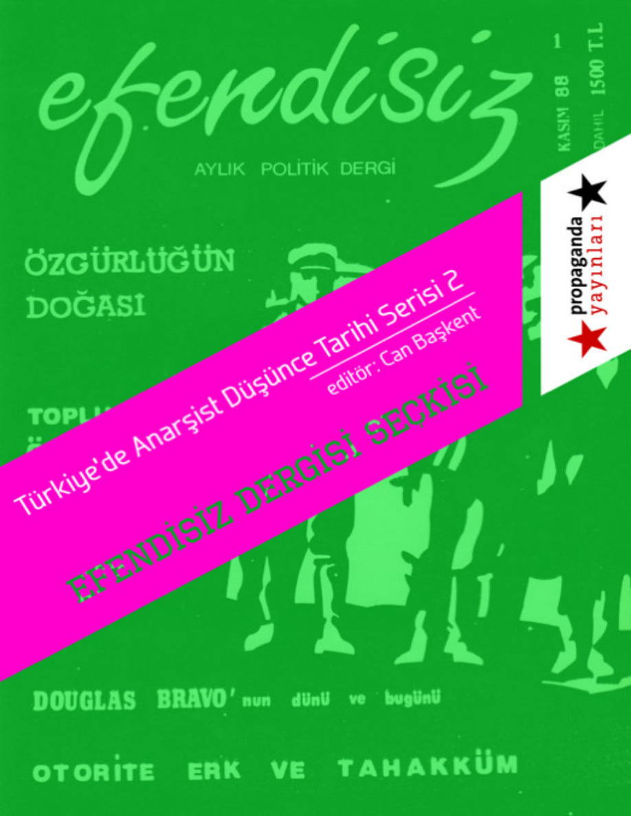 Efendisiz Dergisi Seçkisi PDF – Can Başkent (Editör)