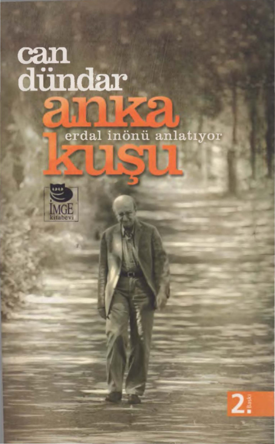 Anka Kuşu Erdal İnönü Anlatıyor PDF – Can Dündar