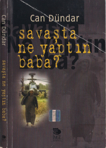 Savaşta Ne Yaptın Baba PDF – Can Dündar