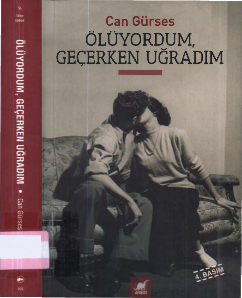 Ölüyordum Geçerken Uğradım PDF – Can Gürses