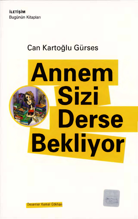 Annem Sizi Derse Bekliyor PDF – Can Kartoğlu