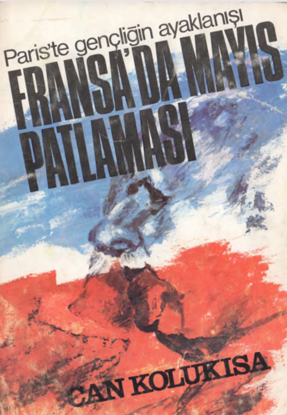 Paris’te Gençliğin Ayaklanışı PDF – Can Kolukısa