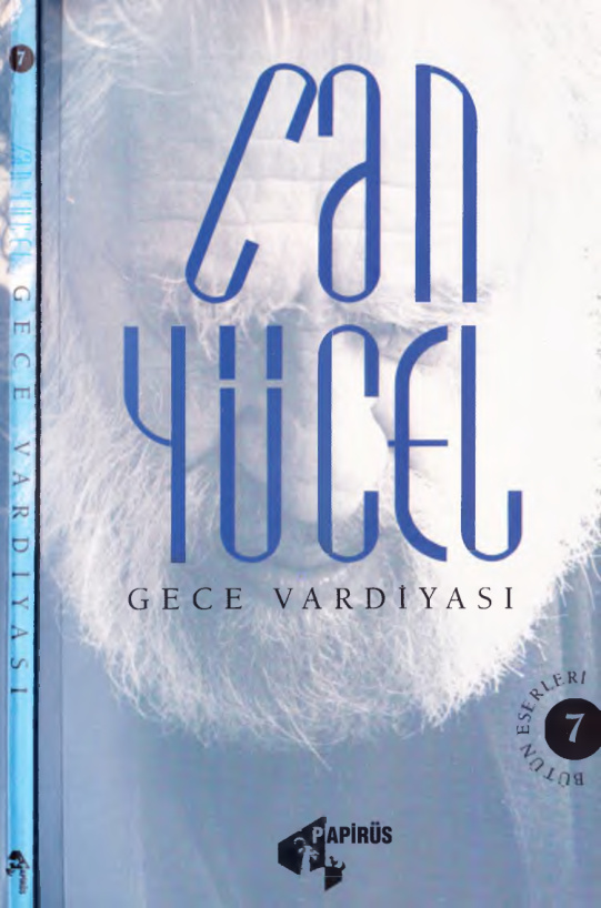 Bütün Şiirleri 7 – Gece Vardiyası PDF – Can Yücel