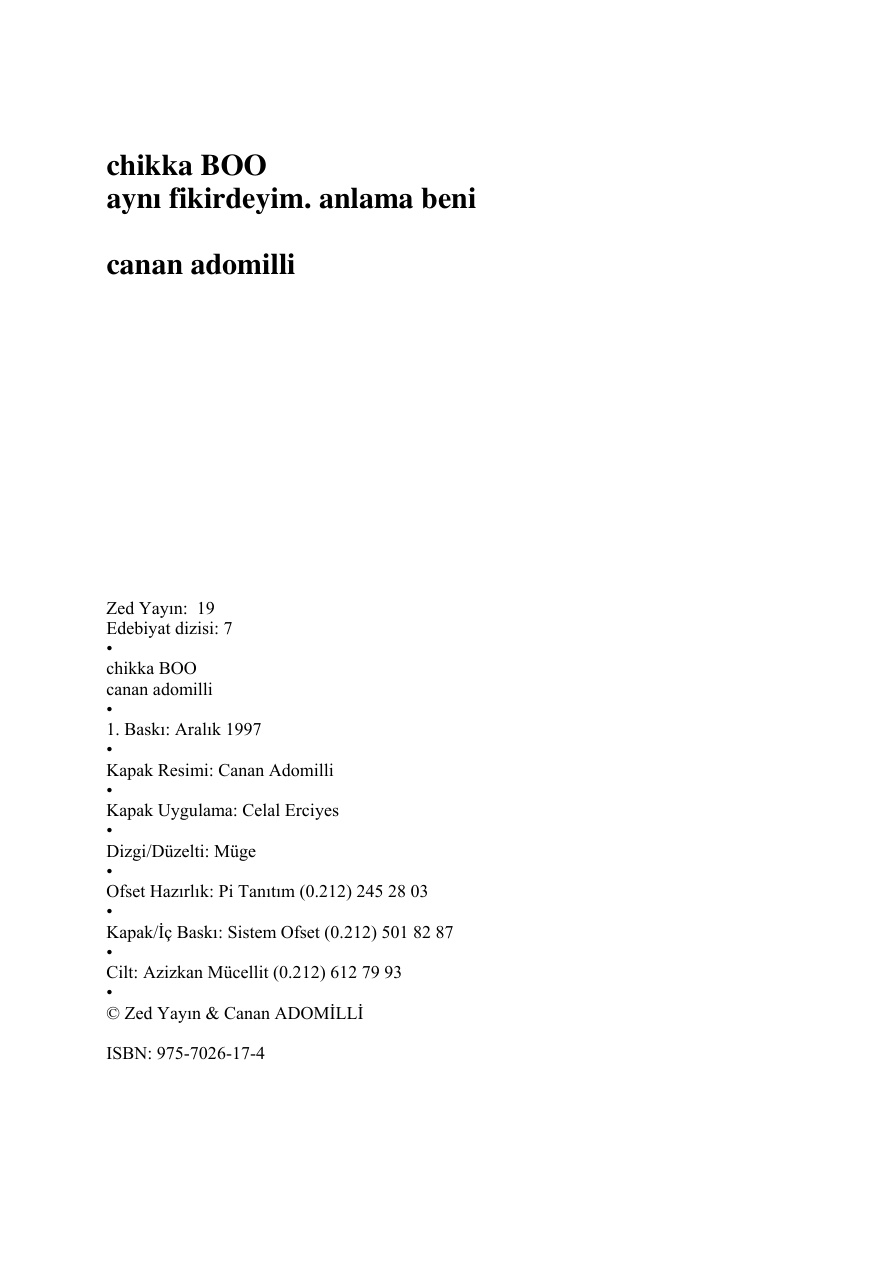 Aynı Fikirdeyim Anlama Beni PDF – Canan Adomilli