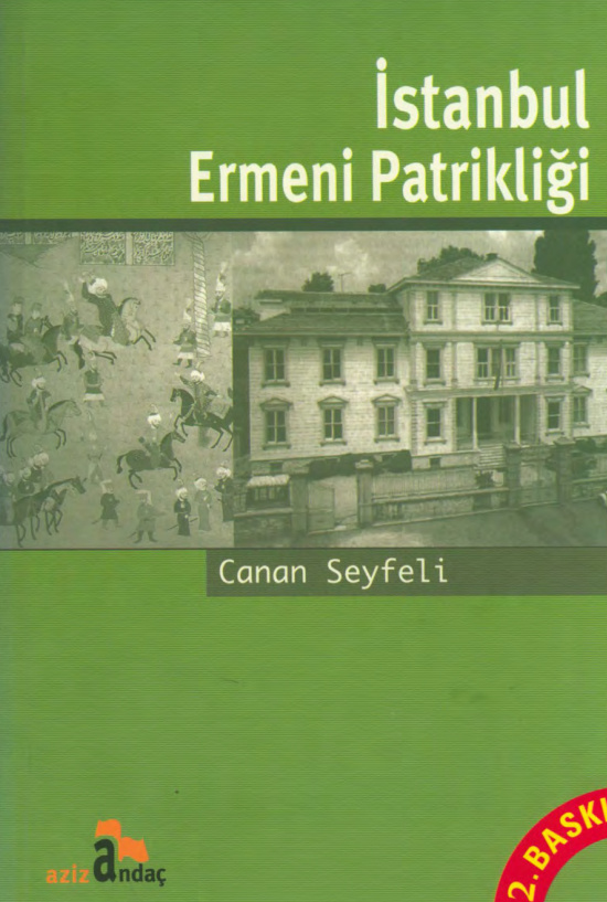 İstanbul Ermeni Patrikliği PDF – Canan Seyfeli