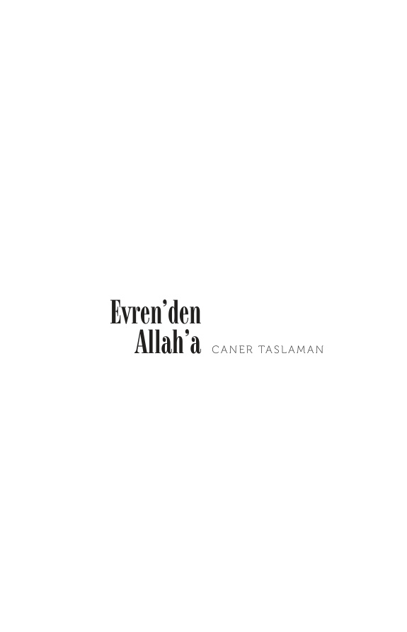 Evrenden Allah’a (İkinci Baskı) PDF – Caner Taslaman