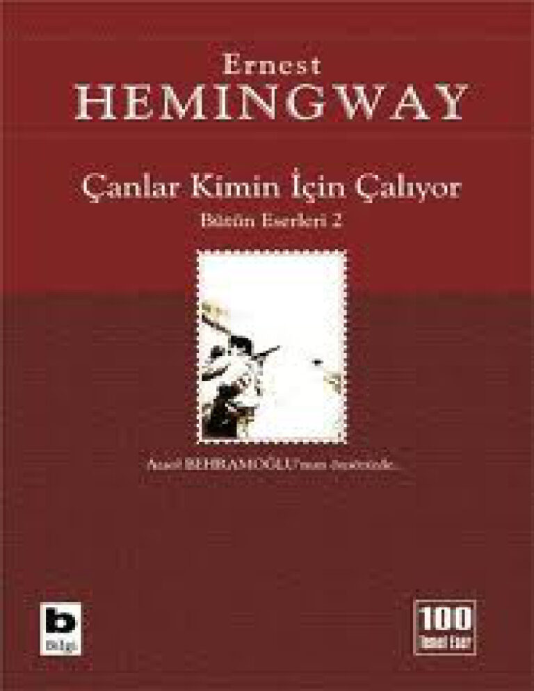 Çanlar Kimin İçin Çalıyor PDF - Ernest Hemingway 7 Canlar Kimin Icin Caliyor Ernest Hemingway Kitap Kapağı