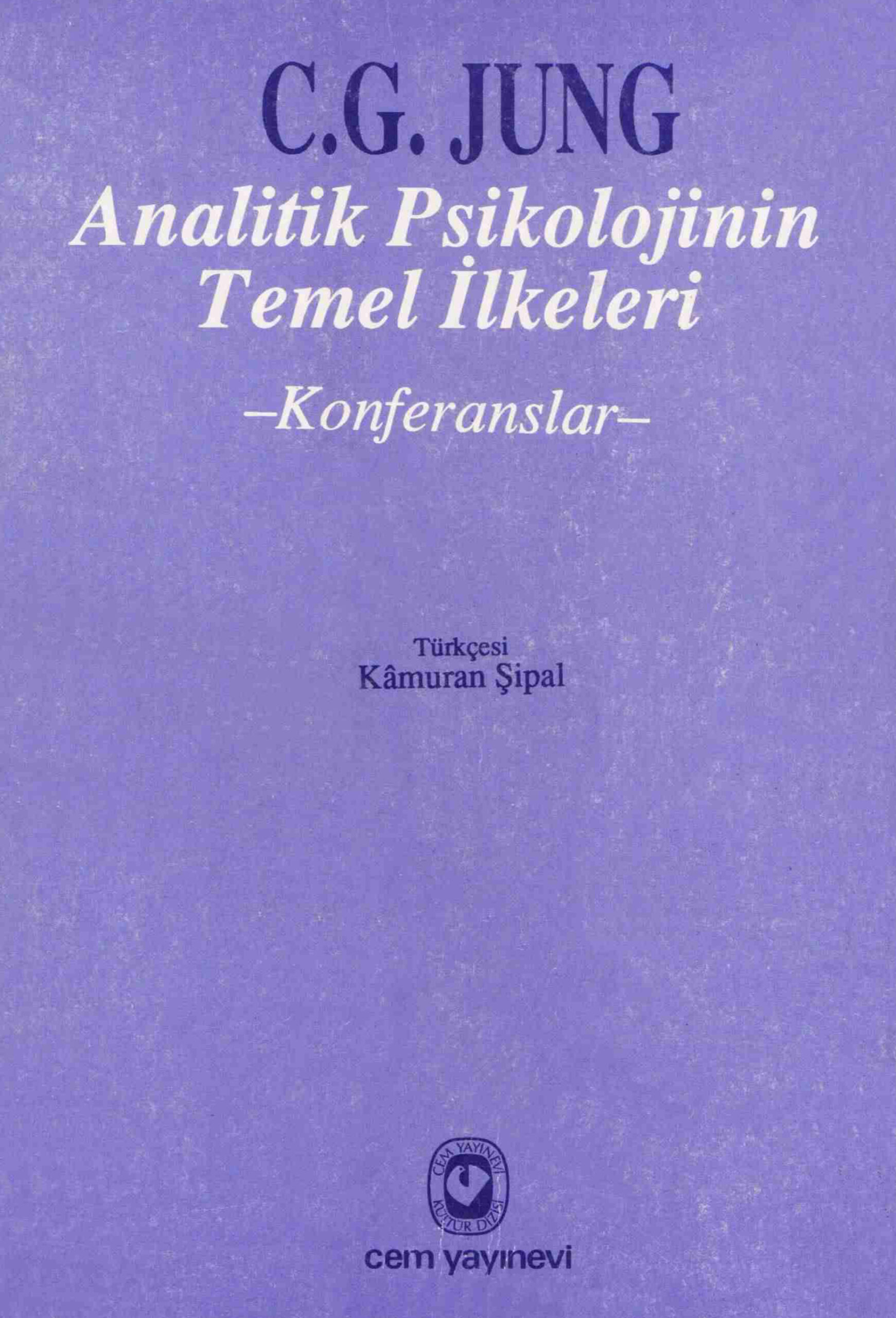 Analitik Psikolojinin Temel İlkeleri PDF – Carl Gustav Jung