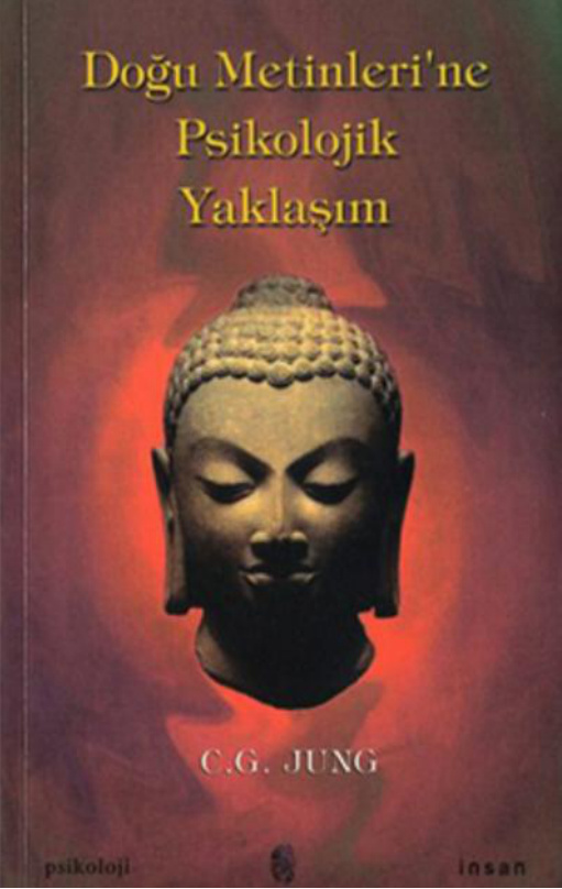 Doğu Metinlerine Psikolojik Yaklaşım PDF – Carl Gustav Jung