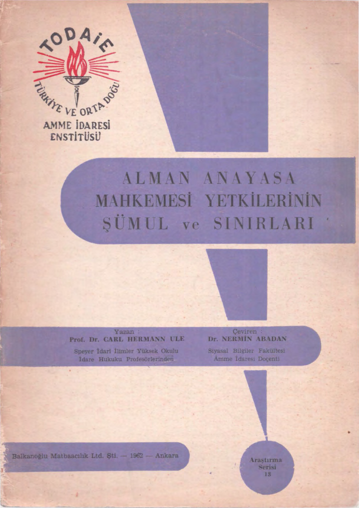 Alman Anayasa Mahkemesi Yetkilerinin Şümul ve Sınırları PDF – Carl Hermann (Çev. Nermin Abadan Unat)