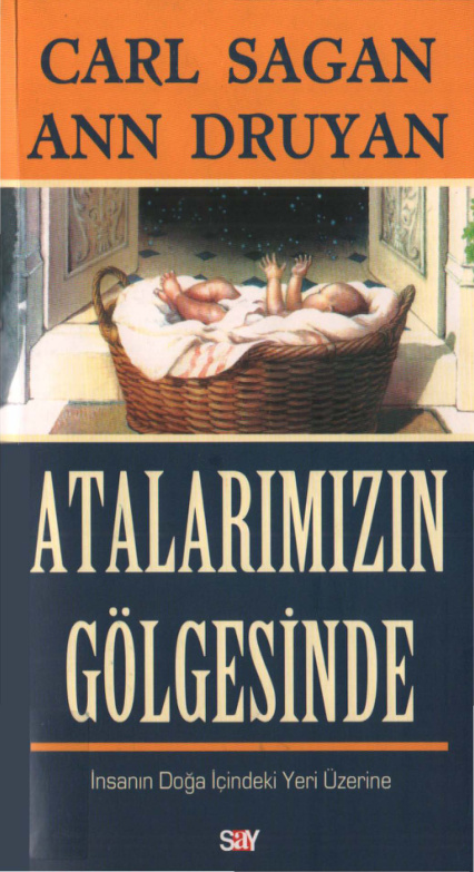 Atalarımızın Gölgesinde PDF – Carl Sagan – Ann Druyan