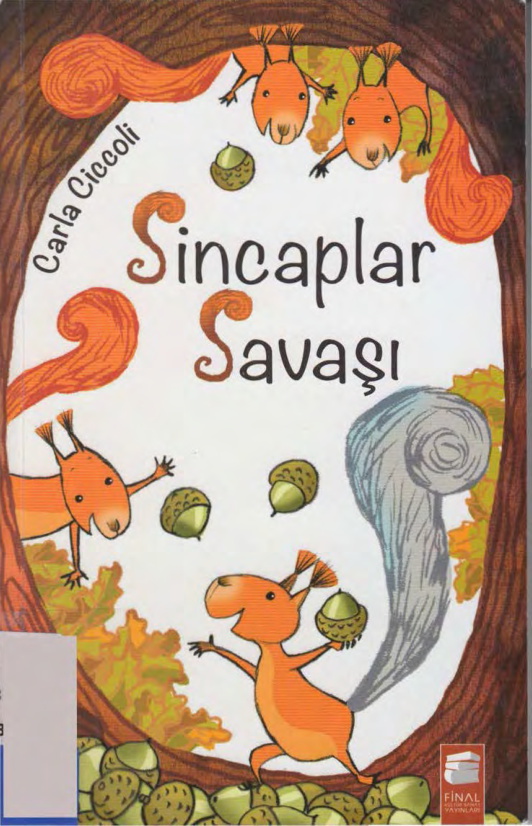 Carla Ciccoli Sincaplar Savaşı Altın Kitaplar Kitap Kapağı