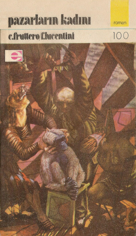Pazarların Kadını PDF – Carlo Fruttero, Franco Lucentini