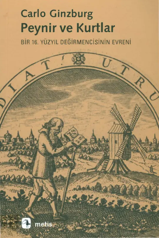Carlo Ginzburg Peynir ve Kurtlar Metis Yayınları Kitap Kapağı