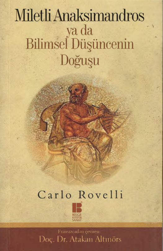 Miletli Anaksimandros ya da Bilimsel Düşüncenin Doğuşu PDF – Carlo Rovelli