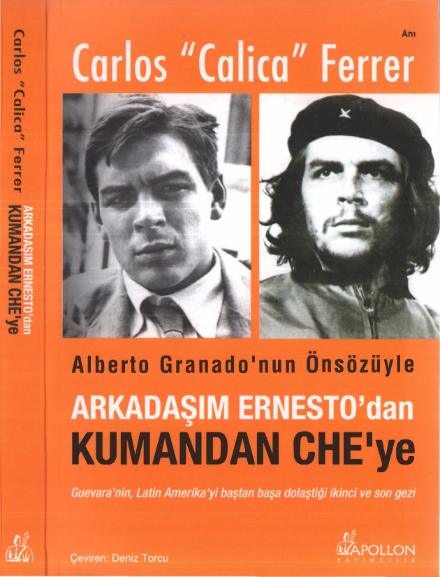 Arkadaşım Ernesto’dan Kumandan Che’ye PDF – Carlos Calica Ferrer