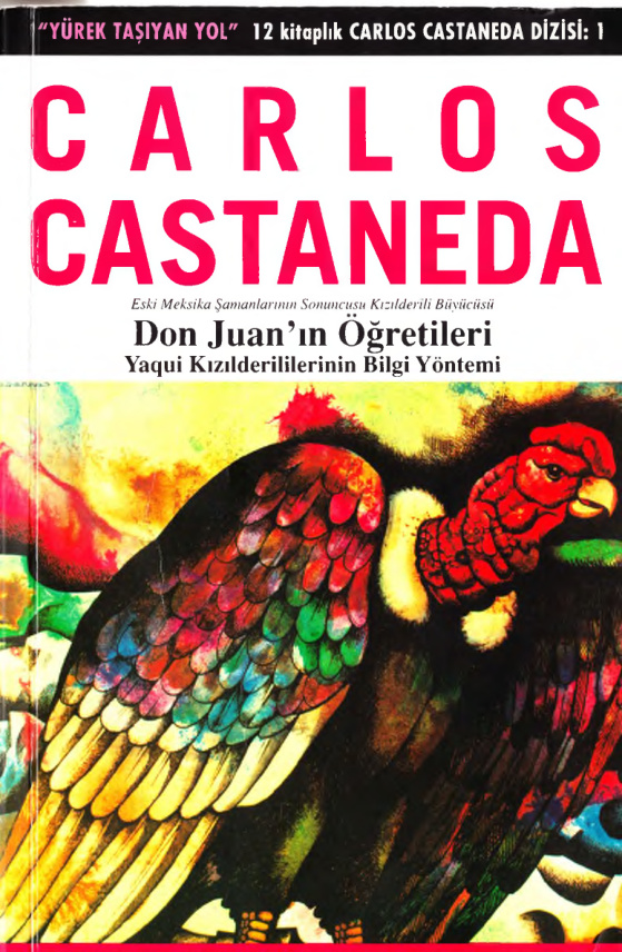 Don Juan'ın Öğretileri PDF - Carlos Castaneda 11 Don Juan’ın Öğretileri PDF – Carlos Castaneda