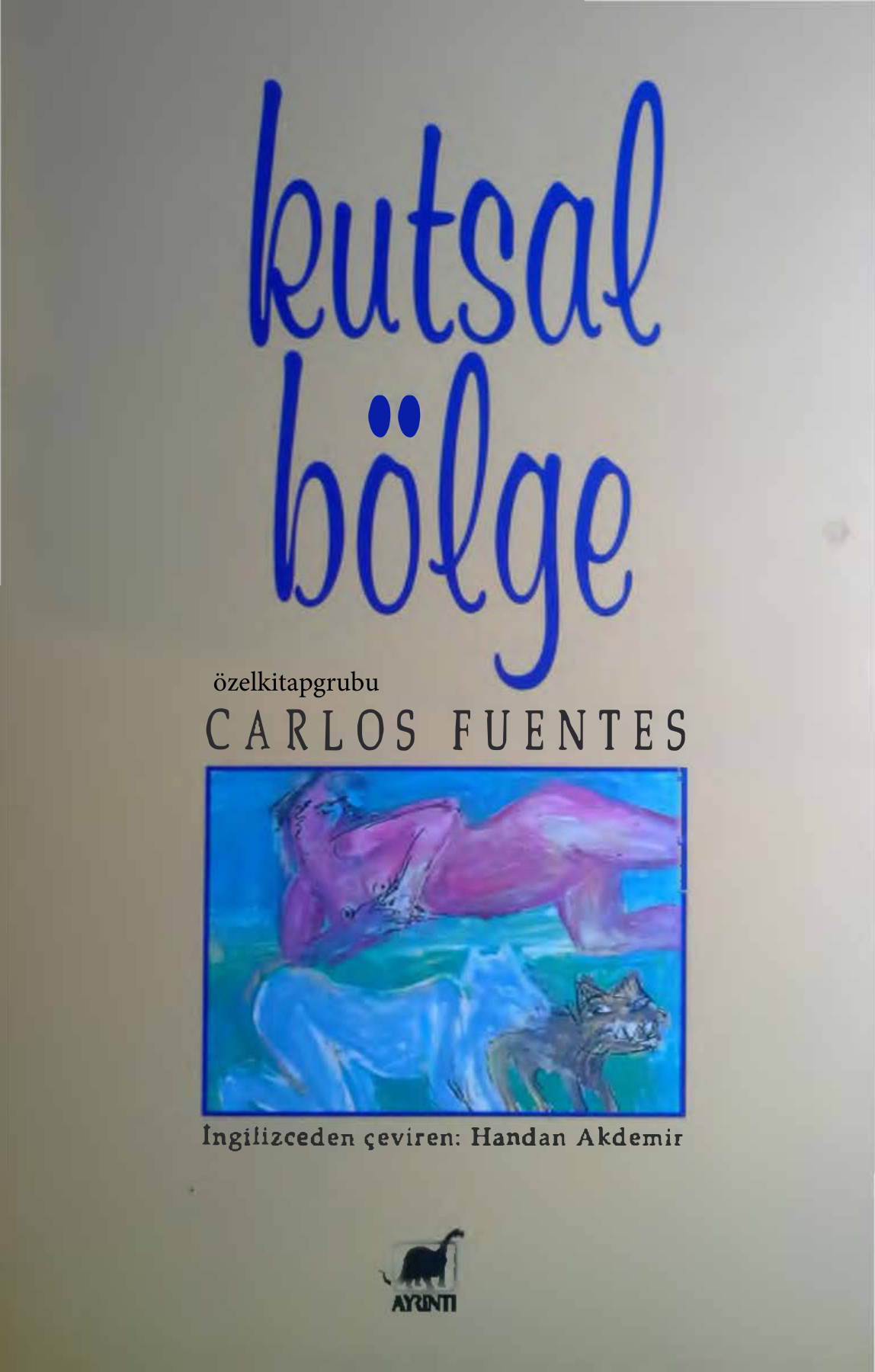 Kutsal Bölge PDF – Carlos Fuentes