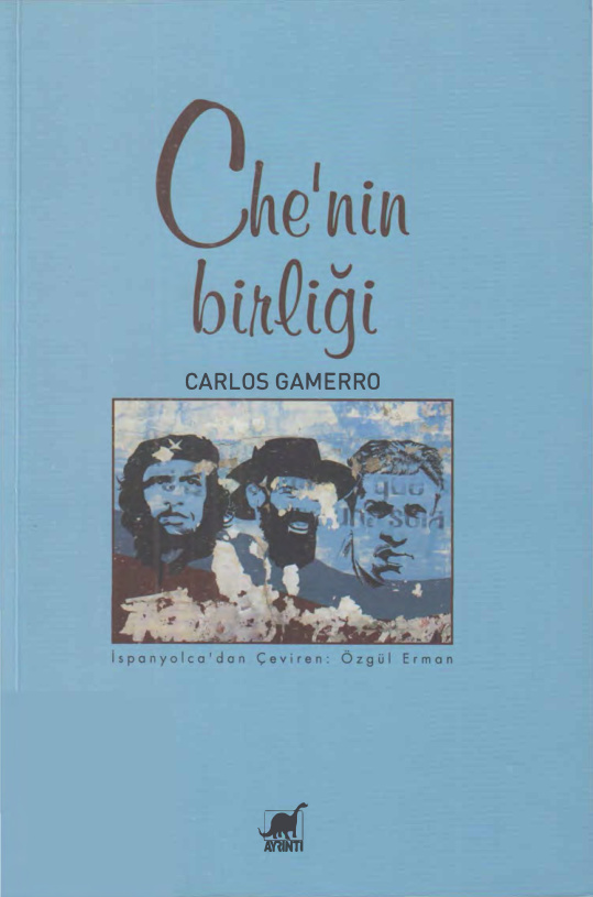 Che’nin Birliği PDF – Carlos Gamerro