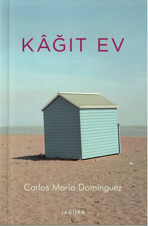 Kağıt Ev PDF – Carlos Maria Dominguez