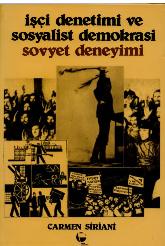 İşçi Denetimi ve Sosyalist Demokrasi – Sovyet Deneyimi PDF – Carmen Sirianni