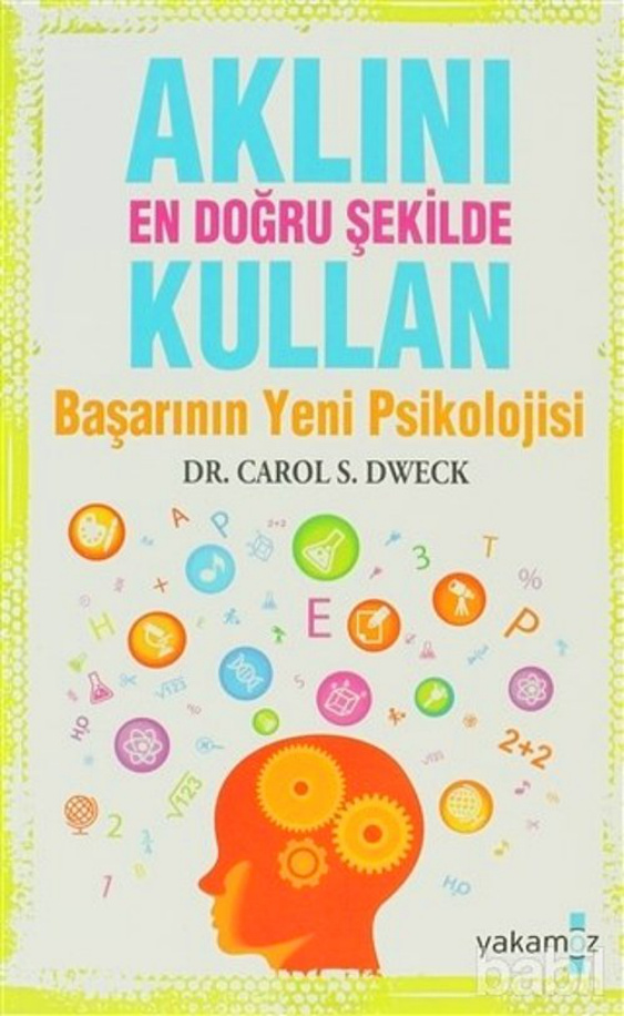 Aklını En Doğru Şekilde Kullan PDF – Carol S. Dweck
