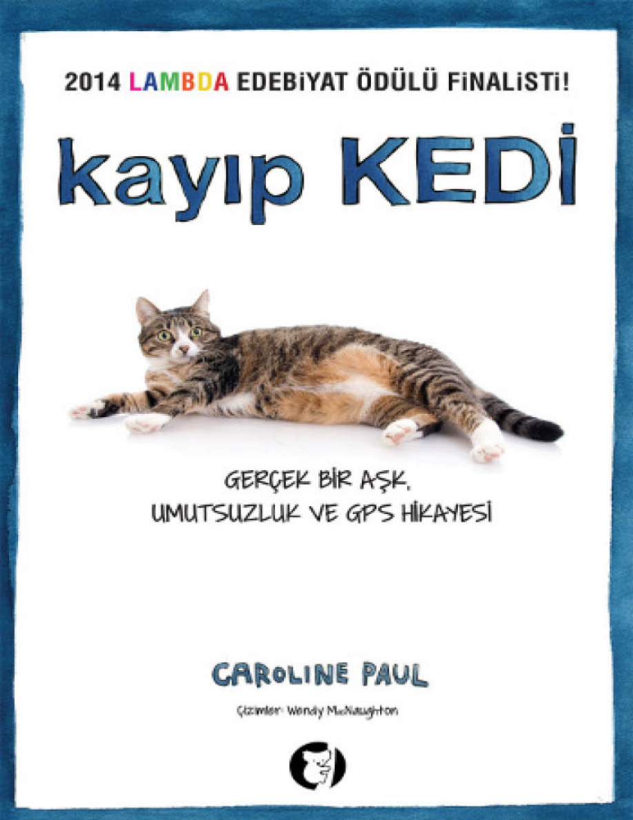 Kayıp Kedi PDF – Caroline Paul