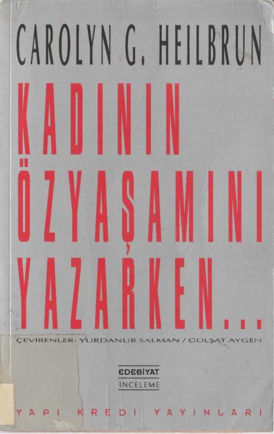 Kadının Özyaşamını Yazarken PDF – Carolyn G. Heilbrun