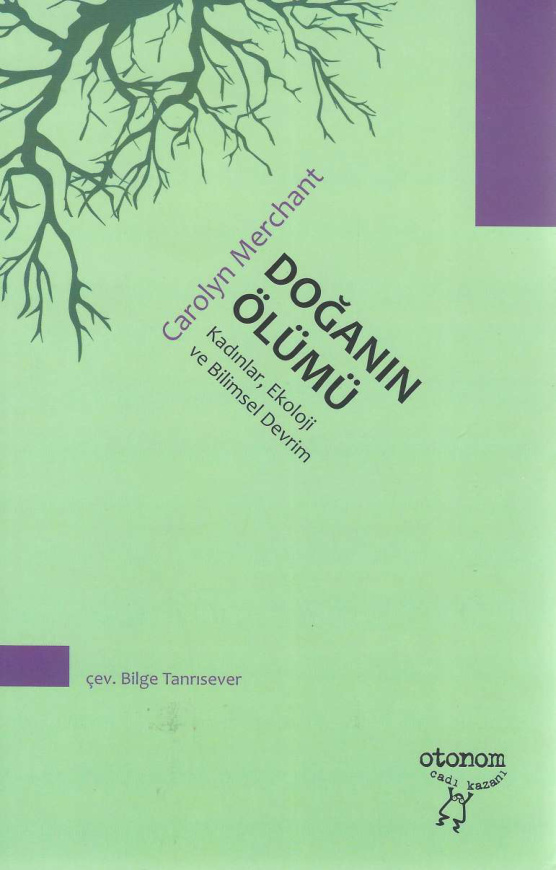 Doğanın Ölümü PDF – Carolyn Merchant