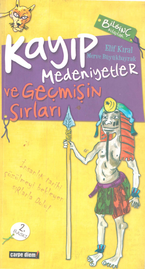 Carpe Diem Elif Kıral Merve Büyükbayrak Kayıp Medeniyetler ve Geçmişin Sırları Kitap Kapağı