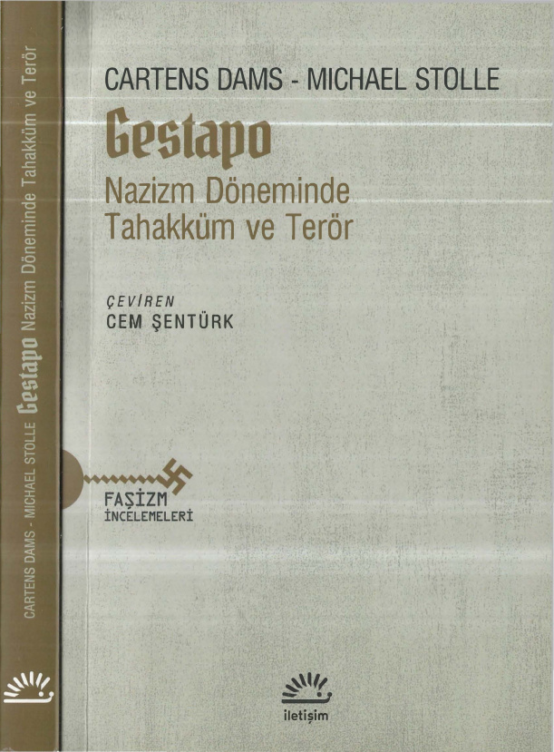 Gestapo: Nazizm Döneminde Tahakküm ve Terör PDF – Carsten Dams, Michael Stolle
