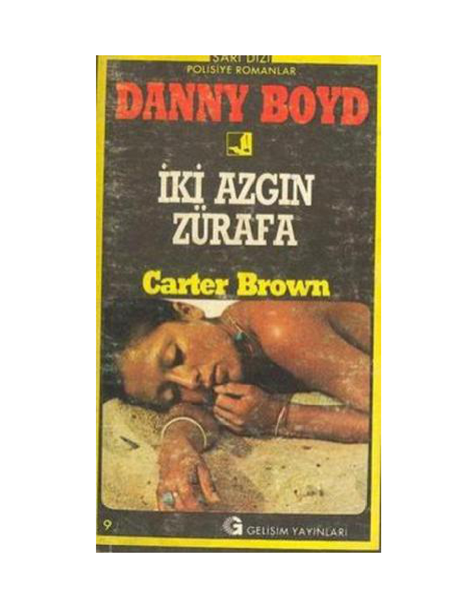 İki Azgın Zürafa PDF - Carter Brown 9 İki Azgın Zürafa PDF – Carter Brown