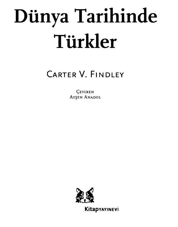Dünya Tarihinde Türkler PDF – Carter V. Findley