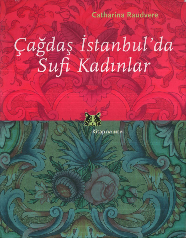 Çağdaş İstanbul’da Sufi Kadınlar PDF – Catharina Raudvere