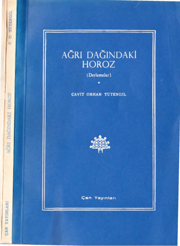 Ağrı Dağındaki Horoz PDF – Cavit Orhan Tütengil