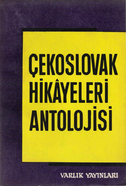 Çekoslovak Hikâyeleri Antolojisi PDF – Kolektif / Varlık Yayınları