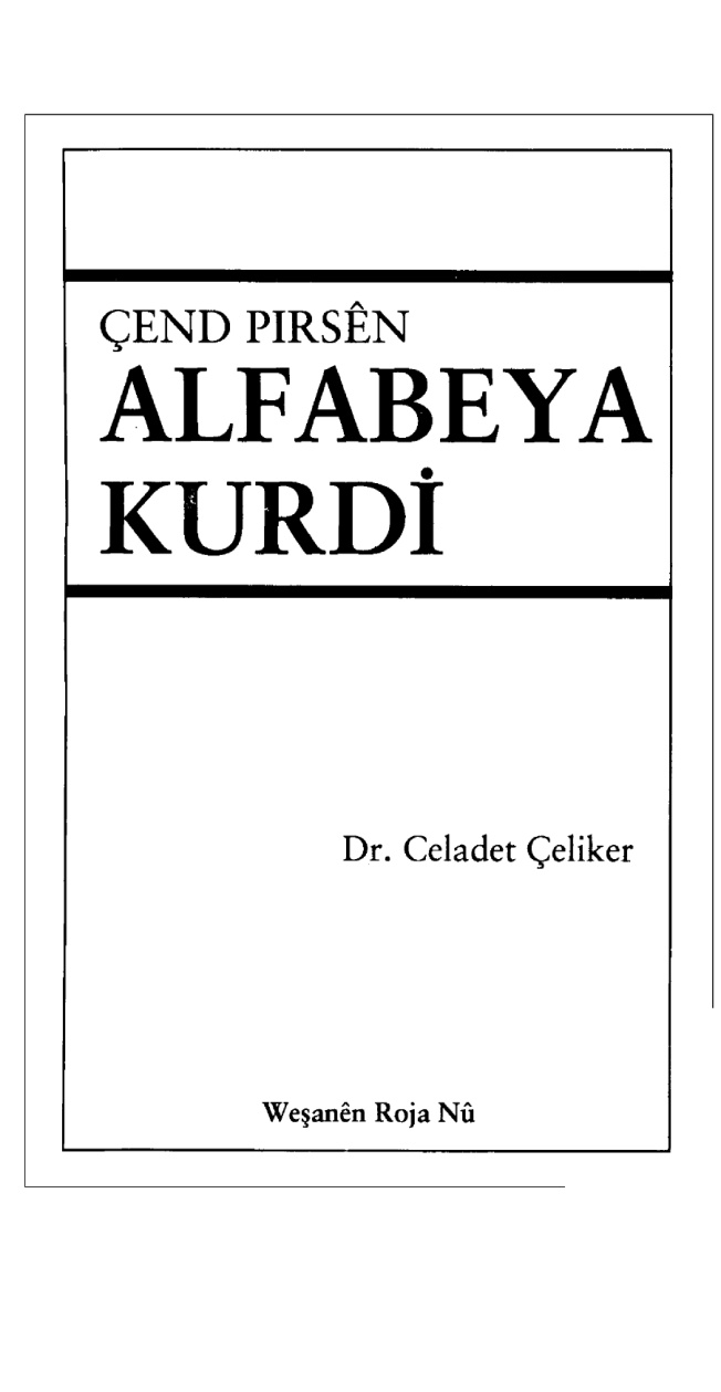 Çend Pirsên Alfabeya Kurdî PDF – Celadet Çeliker