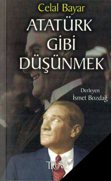 Atatürk Gibi Düşünmek PDF – Celal Bayar