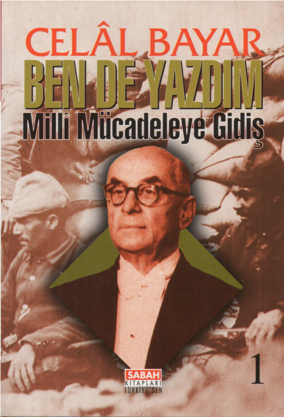 Ben de Yazdım Cilt 1 PDF – Celal Bayar